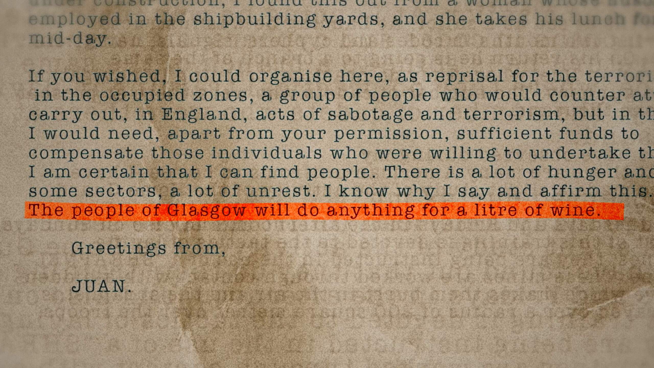 Letter from Garbo the sky including a misifnormed line that the people of Glasgow will do anything for a litre of wine